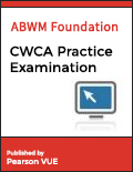 ABWM CWCA Practice Examination